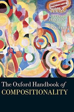 portada The Oxford Handbook of Compositionality (Oxford Handbooks) (en Inglés)