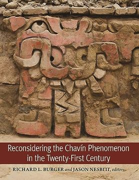 portada Reconsidering the Chavín Phenomenon in the Twenty-First Century (Dumbarton Oaks Pre-Columbian Symposia and Colloquia) (en Inglés)