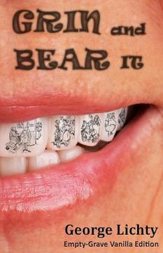 portada grin and bear it (en Inglés)