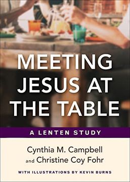 portada Meeting Jesus at the Table: A Lenten Study (en Inglés)