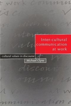 portada Inter-Cultural Communication at Work: Cultural Values in Discourse 