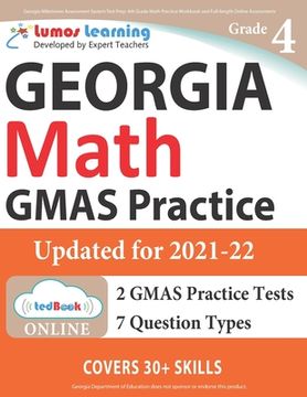portada Georgia Milestones Assessment System Test Prep: 4th Grade Math Practice Workbook and Full-length Online Assessments: GMAS Study Guide (in English)