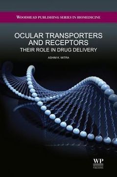 portada ocular transporters and receptors: their role in drug delivery (en Inglés)