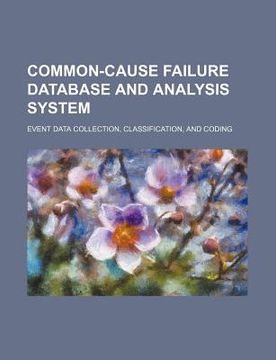 portada common-cause failure database and analysis system: event data collection, classification, and coding