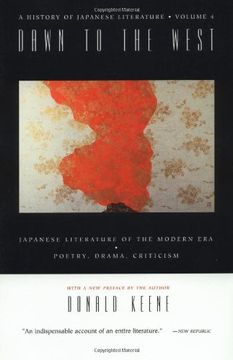 portada Dawn to the West: A History of Japanese Literature: Japanese Literature of the the Modern Era: Poetry, Drama, Criticism: Japanese Literature of the Modern Era: Poetry, Drama, Criticism vol 4 