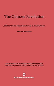 portada The Chinese Revolution (Bureau of International Research of Harvard University and r) (en Inglés)