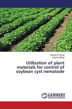 portada Utilization of plant materials for control of soybean cyst nematode