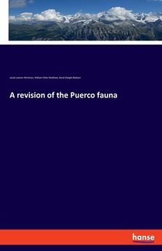 portada A revision of the Puerco fauna (in English)