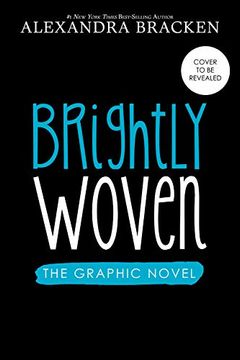 portada Brightly Woven: The Graphic Novel (in English)
