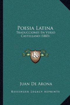 portada Poesia Latina: Traducciones en Verso Castellano (1883)
