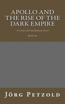portada Apollo and the Rise of the Dark Empire (en Inglés)