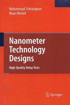 portada nanometer technology designs: high-quality delay tests (en Inglés)