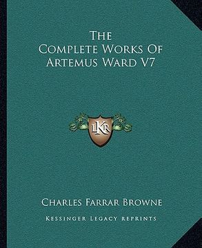 portada the complete works of artemus ward v7 (en Inglés)