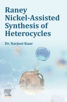 portada Raney Nickel-Assisted Synthesis of Heterocycles (en Inglés)