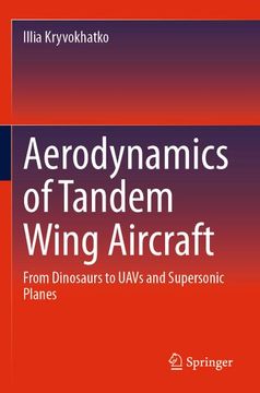 portada Aerodynamics of Tandem Wing Aircraft: From Dinosaurs to Uavs and Supersonic Planes (in English)