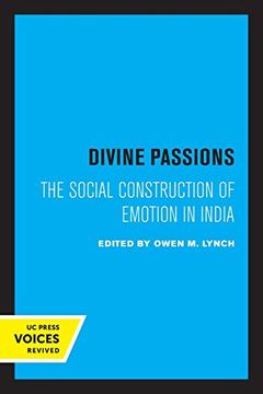 portada Divine Passions: The Social Construction of Emotion in India (en Inglés)