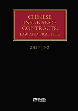 portada Chinese Insurance Contracts: Law and Practice (Lloyd's Insurance law Library) (en Inglés)