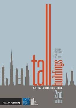 portada Tall Buildings: A Strategic Design Guide (en Inglés)