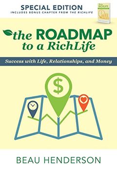 portada The Roadmap to a Richlife: Success With Life, Relationships, and Money (in English)