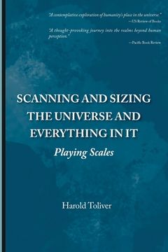 portada Scanning and Sizing the Universe and Everything in It: Playing Scales