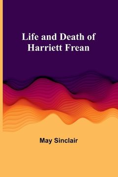 portada Life and Death of Harriett Frean (in English)