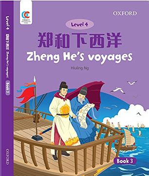portada Oec Level 4 Student's Book 3: Zheng He's Voyages (Oxford Elementary Chinese, Level 4, 3) (en Inglés)
