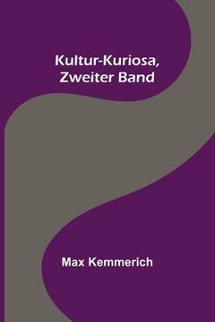 portada Kultur-Kuriosa, Zweiter Band (in German)
