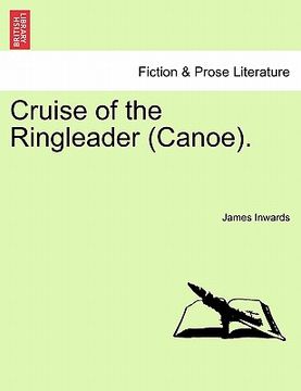 portada cruise of the ringleader (canoe).