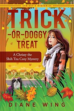 portada Trick-Or-Doggy Treat: A Chrissy the Shih tzu Cozy Mystery (en Inglés)