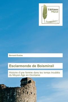 portada Esclarmonde de Boismirail (en Francés)