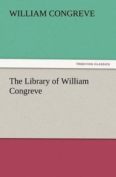 portada the library of william congreve (en Inglés)