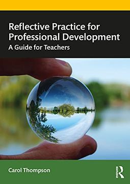 portada Reflective Practice for Professional Development: A Guide for Teachers (en Inglés)