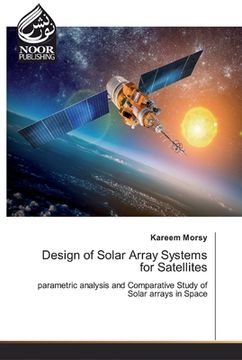 portada Design of Solar Array Systems for Satellites (en Inglés)