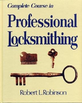 portada complete course in professional locksmithing (professional/technical series, )