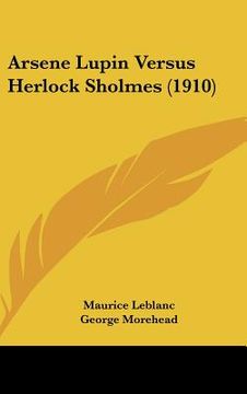 portada arsene lupin versus herlock sholmes (1910) (in English)