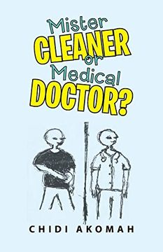 portada Mister Cleaner or Medical Doctor? (en Inglés)