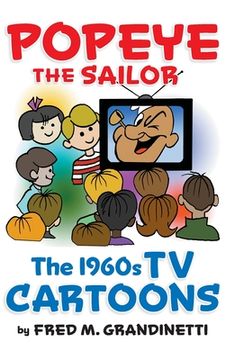 portada Popeye the Sailor (hardback): The 1960s TV Cartoons (en Inglés)