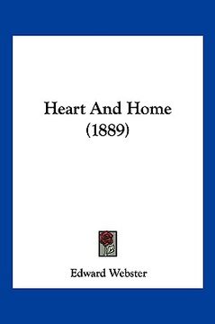 portada heart and home (1889) (en Inglés)