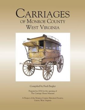 portada Carriages of Monroe County West Virginia (en Inglés)