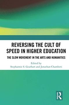 portada Reversing the Cult of Speed in Higher Education (en Inglés)