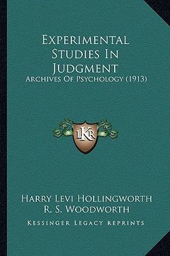 portada experimental studies in judgment: archives of psychology (1913) (en Inglés)