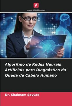 Libro Algoritmo de Redes Neurais Artificiais Para Diagnóstico da Queda de Cabelo Humano Shabnam