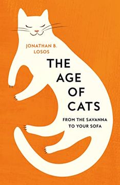 portada The age of Cats: From the Savannah to Your Sofa
