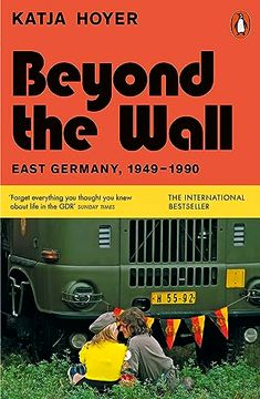 portada Beyond the Wall: East Germany, 1949-1990