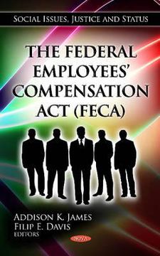 portada the federal employees` compensation act (feca)