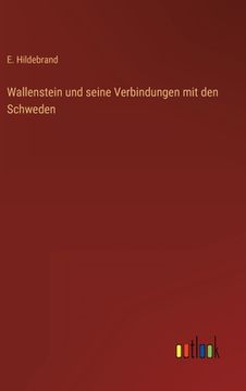 portada Wallenstein und seine Verbindungen mit den Schweden 