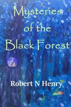 portada Mysteries of the Black Forest (in English)