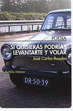 portada Si Quisieras Podrías Levantarte y Volar (in Spanish)