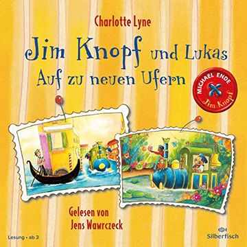 portada Jim Knopf und Lukas? Auf zu Neuen Ufern: 1 cd (en Alemán)