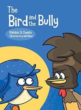 portada The Bird and the Bully (en Inglés)